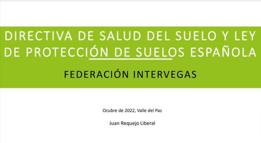 Protección de Suelos Juan Requejo VIII Encuentro Estatal de Intervegas Cantabria 2022